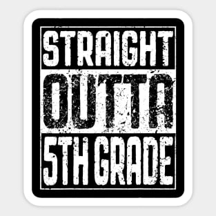 Straight Outta 5Th Grade Tshirt Fifth Grade Graduation Gift Sticker